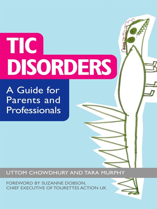 Title details for Tic Disorders by Uttom Chowdhury - Available